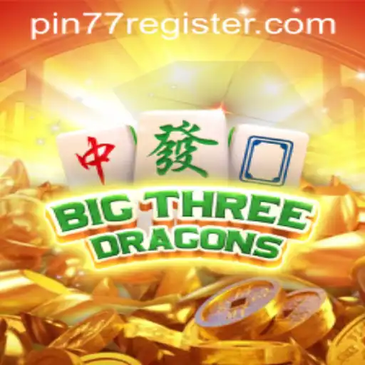 Discover the Thrilling World of BigThreeDragons with PIN77