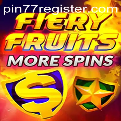 Exploring the Excitement of FieryFruitsMoreSpins: A Deep Dive Into Thrilling Casino Gameplay