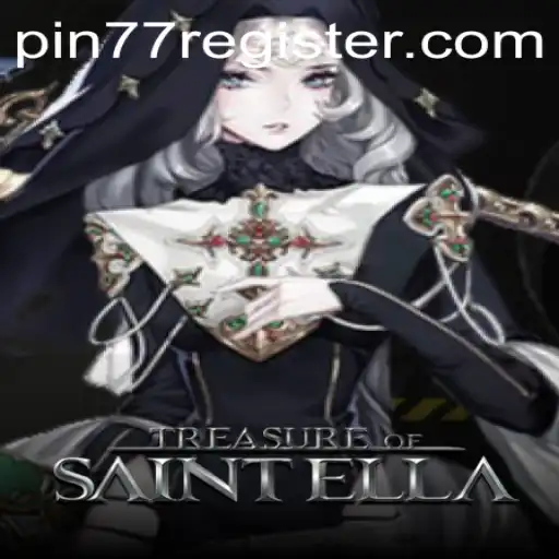 Discover the Exciting World of TreasureofSaintElla: A Gaming Adventure with PIN77
