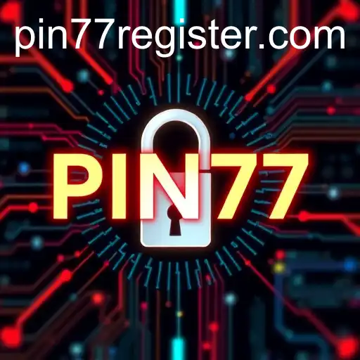 Exclusive Insights on PIN77